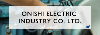 Onishi Electric Industry CO. Ltd.